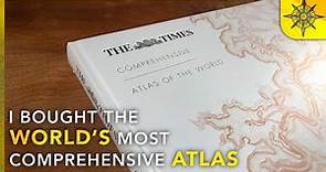 I Bought The World's MOST Comprehensive ATLAS