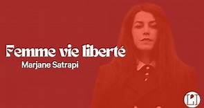 Marjane Satrapi | Femme vie liberté