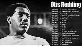Otis Redding Greatest Hits - The Very Best Of Otis Redding - Otis Redding Playlist 2021