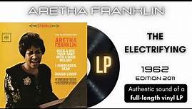 Aretha Franklin - The Electrifying Aretha Franklin [LP Full Album Vinyl]