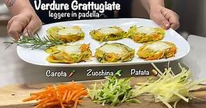 VERDURE GRATTUGIATE LEGGERE IN PADELLA senza Farina (gluten free) 🥔🥕🥒