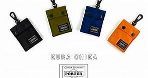 KURA CHIKA by PORTER ORIGINAL 「PORTER PICK」