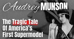 The Tragic Story of Audrey Munson: America's First SuperModel