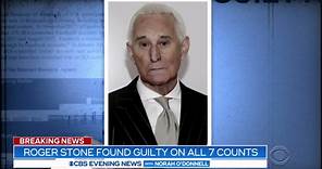 Roger Stone found guilty of seven charges, including lying to Congress