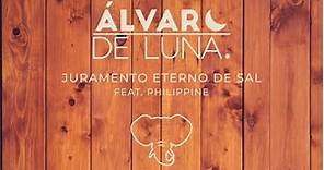 Álvaro de Luna - Juramento eterno de sal ft. Philippine (Lyric Video Oficial)