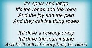 Garth Brooks - Rodeo Lyrics