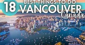 Best Things To Do in Vancouver Canada 2024 4K