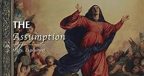 4. Assumption | Mary, Explained