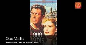 Quo Vadis / Soundtrack / Miklós Rózsa / 1951