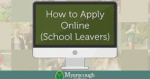 How to Apply Online at Myerscough College for School Leavers