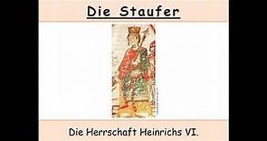 König Heinrich VI. - Die Staufer (Teil 2/3)