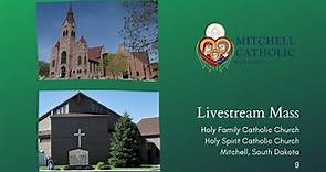 Holy Family Catholic Church Livestream Mass