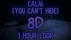 Calm/You Can't Hide 1 Hour Loop (8D Audio) | Roblox Doors