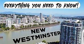 Everything You NEED To Know | New Westminster