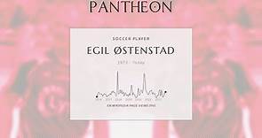 Egil Østenstad Biography - Norwegian footballer (born 1972)