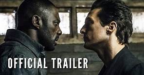 THE DARK TOWER - Official Trailer (HD)