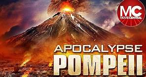 Apocalypse Pompeii | Full Disaster Adventure Movie