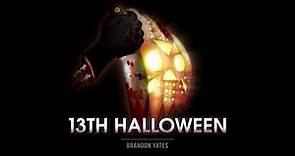 13th Halloween (Jason Voorhees vs Michael Myers) [Friday The 13th vs Halloween]