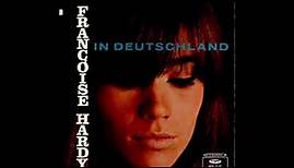 Françoise Hardy - In Deutschland - 1965 (Full Album)
