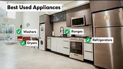 Consumer Reports: Here's what you need to know before buying a used appliance