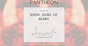 John, Duke of Berry Biography - Member of French nobility (1340–1416)
