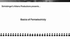 Basics of Ferroelectricity