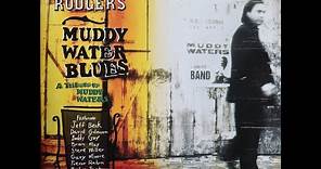 Paul Rodgers - Muddy Water Blues, A Tribute To Muddy Waters (1993) [Complete CD]