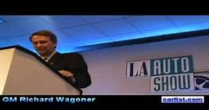 General Motor's CEO Rick Wagoner speaking at the 2006 Los Angeles Auto show LAAS transforming GM