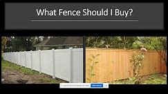 What Fence Should I Buy? Cedar vs. Vinyl