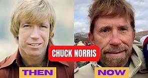 Chuck Norris Then and Now [1940-2023] How He Changed