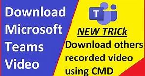 How to download others recorded video from MS Teams | Download Recorded Meeting from MS Stream