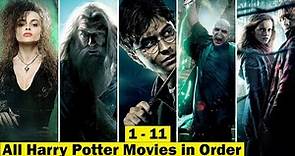 How to Watch All Harry Potter Movies in Order (1 - 11) || All Harry Potter Movies in Sequence