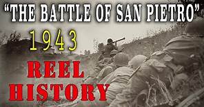 "The Battle of San Pietro" - WW2 John Huston Classic - REEL History