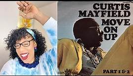 CURTIS MAYFIELD - MOVE ON UP (extended version)