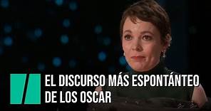 El discurso más espontáneo de los Oscar, por Olivia Colman