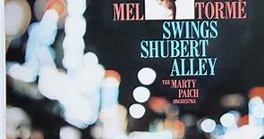 Mel Tormé, The Marty Paich Orchestra - Swings Shubert Alley