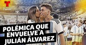 Argentina: Julián Álvarez y su novia envueltos en polémica | Telemundo Deportes