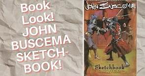 Book Look! John Buscema Sketchbook!