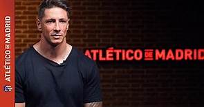 Fernando Torres: "Para nosotros, el Atleti es como la vida"