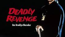 Deadly Revenge - Das Brooklyn Massaker - Stream: Online