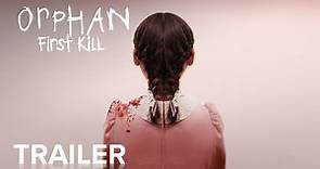 Orphan: First Kill, Il Trailer Ufficiale del Film - HD - Film (2022)