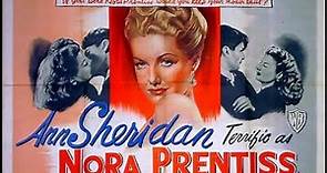 NORA PRENTISS (1947) Theatrical Trailer - Ann Sheridan, Kent Smith, Bruce Bennett