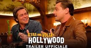 C'era una volta...a Hollywood | Nuovo trailer ufficiale