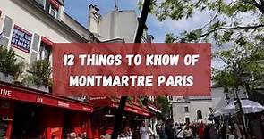 【Paris】12 Things to Know Before Visiting Montmartre