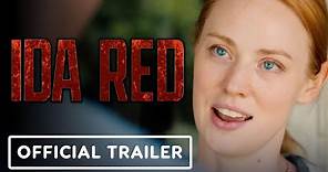 Ida Red - Official Trailer (2021) Josh Hartnett, Deborah Ann Woll, Frank Grillo