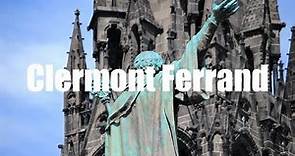 Clermont Ferrand - HD - Virtual Trip
