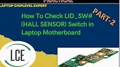 LID Motherboard Signal, Hall sensor explanation
