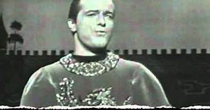 Robert Goulet "If Ever I Would Leave You" as Sir Lancelot