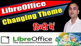 Change Theme in LibreOffice | Writer | How to Change Theme in LibreOffice Writer |