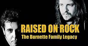 Raised on Rock - The Burnette Family Legacy (2022) | Full Movie | Documentary